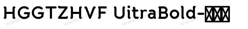 HGGTZHVF UitraBold字体转换